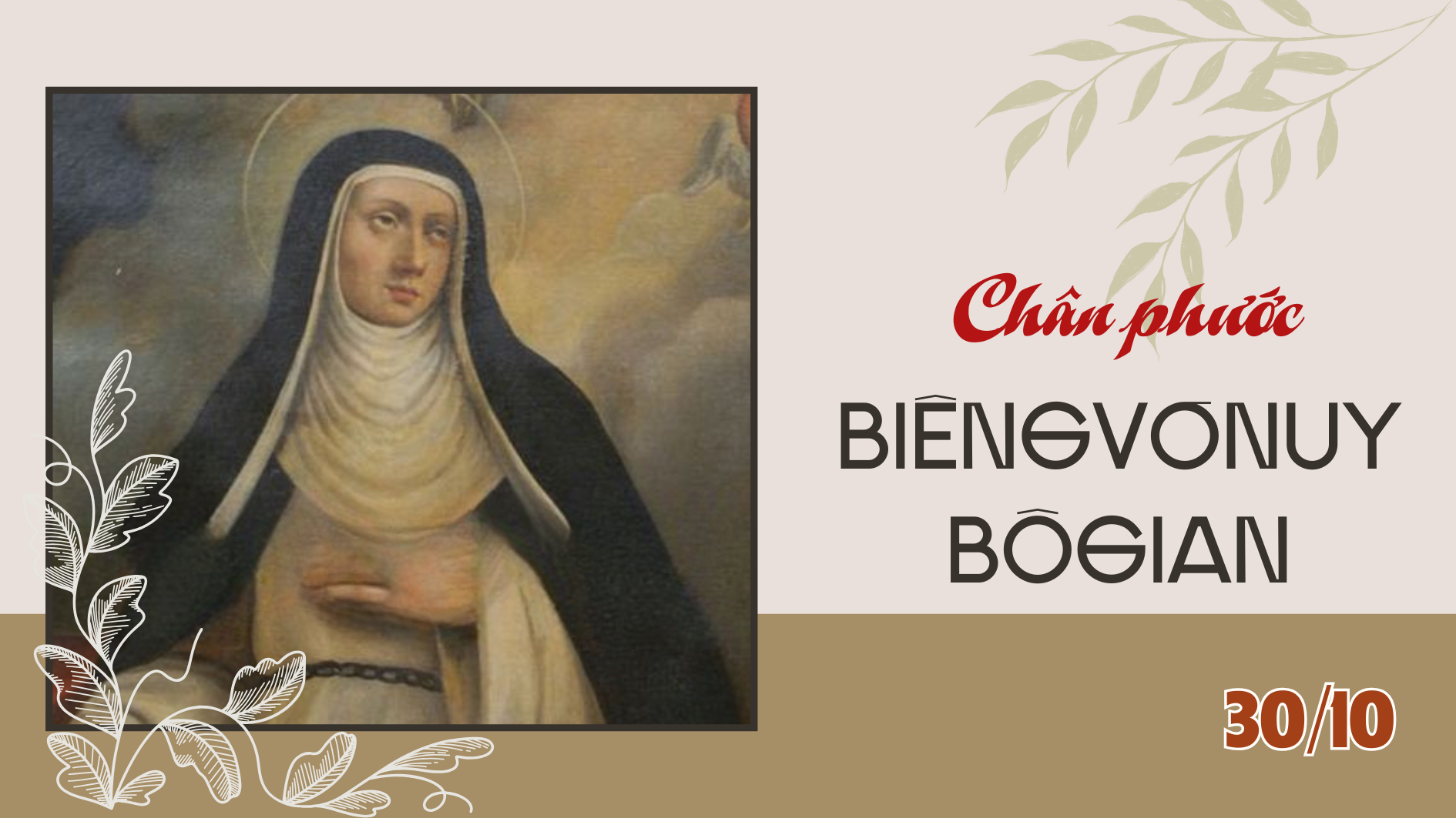 Ngày 30/10 Chân phước Biêng-vơ-nuy Bô-gia-ni